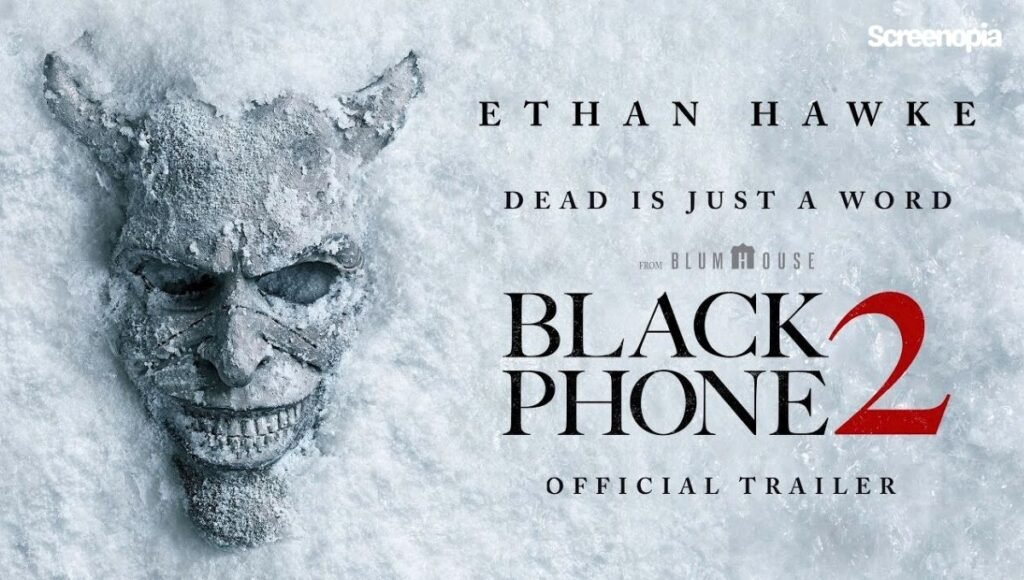 Black Phone 2 Trailer: 5 Terrifying Reasons the Sequel Looks Even Scarier